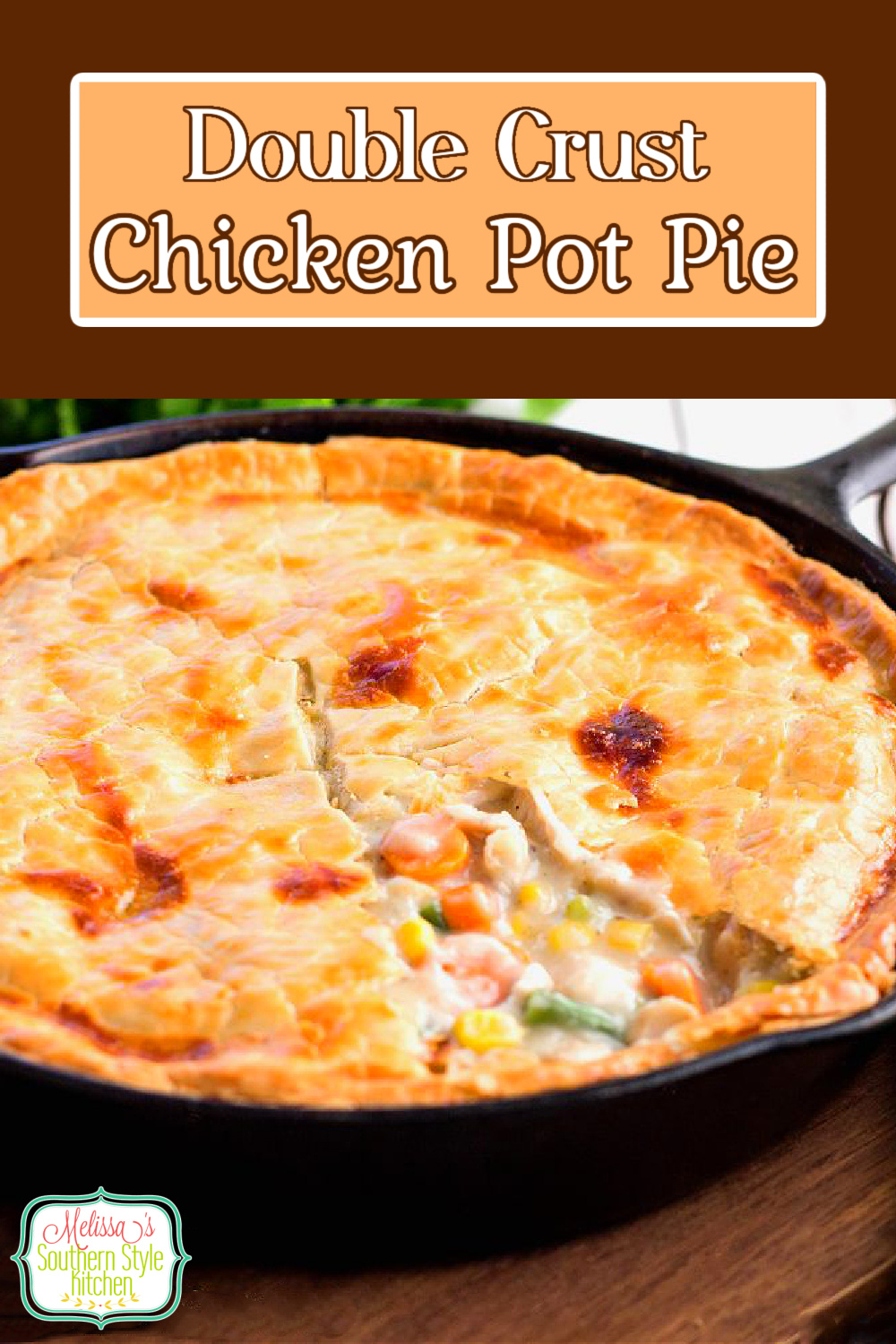 Serve restaurant quality at your own kitchen table with this insanely delicious Double Crust Chicken Pot Pie #chickenpotpie #doublecrustchickenpotpie #chickenrecipes #potpie #easychickenrecipes #comfortfood #dinner #dinnerideas #chicken #southernfood #southernrecipes