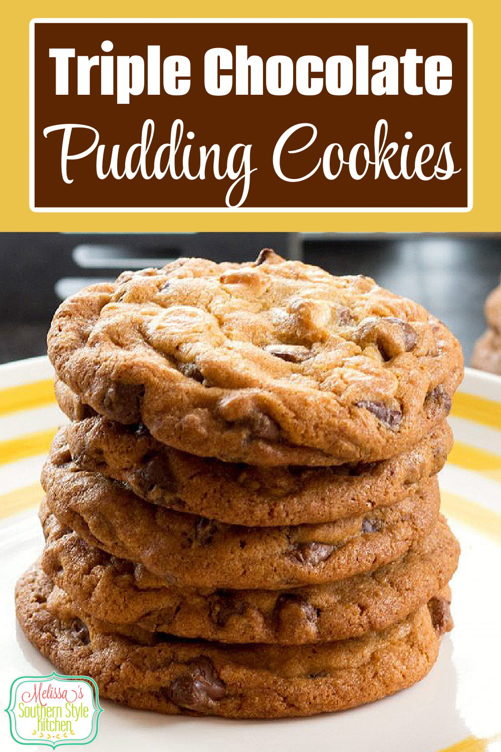 These addictive Triple Chocolate Chip Pudding Cookies won't last long in your cookie jar! #chocolatechipcookies #puddingcookies #cookies #cookierecipes #holidaybaking #christmascookies #cookie #chocolate #desserts #dessertfoodrecipes #southernfood #southernrecipes #triplechocolatechipcookies #bestcookierecipes via @melissasssk