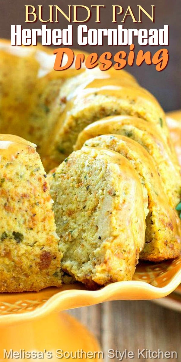 Make mouthwatering Bundt Pan Herbed Corn Bread Dressing for Thanksgiving drizzled with gravy #bundtpandressing #cornbreaddressing #southernfood #cornbread #cornbreaddressingrecipes #southernrecipes #thanksgiving #holidaysides #sidedishrecipes
