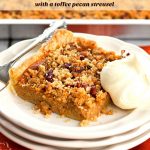 Recipe For Sweet Potato Slab Pie With A Toffee Pecan Streusel