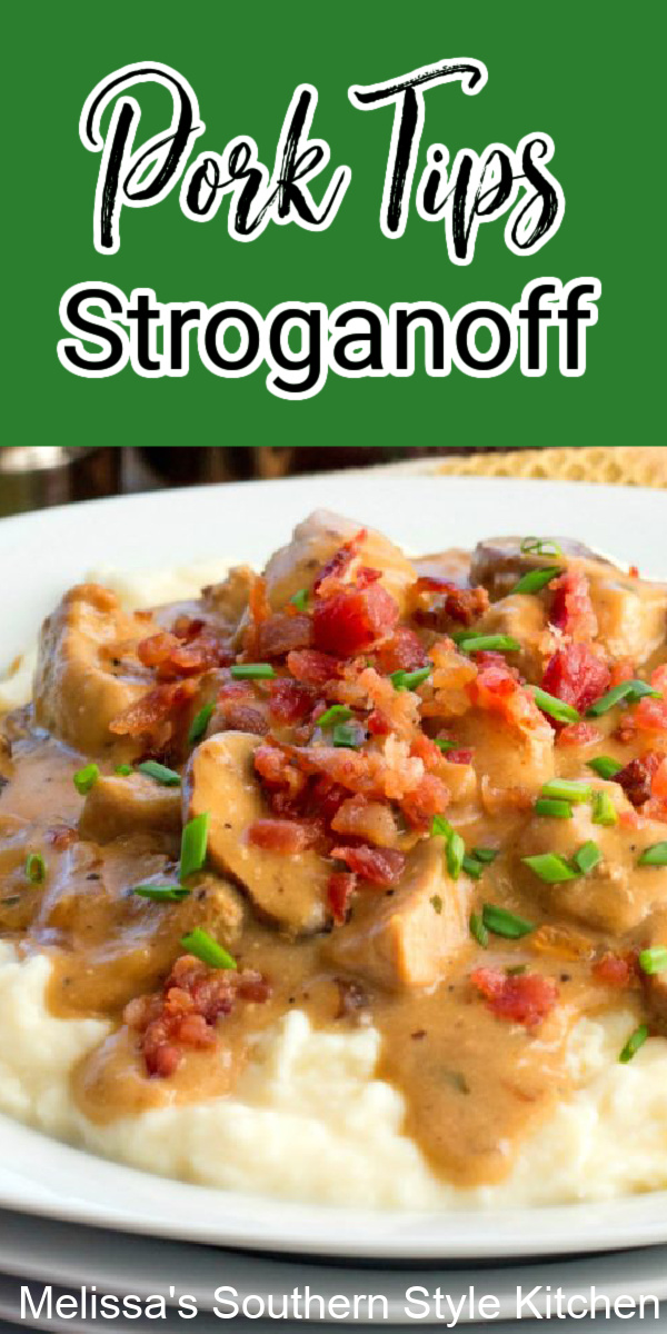 This Pork Tips Stroganoff with Mushrooms and Onion is delicious served over creamy mashed potatoes, buttered rice or pasta #pork #porktips #porkrecipes #stroganoff #porktipsstroganoff #porkloin #porkloinrecipes #porktenderloin #southernrecipes