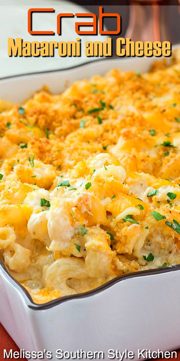 Crab Macaroni and Cheese is a special dish for a special occasion #macaroniandcheese #crab #jumbocrab #macandcheese #pasta #pastarecipes #dinnerideas #holidayrecipes #southernfood #southernrecipes #crabmacandcheese #Christmasdinner #seafoodrecipes #pasta