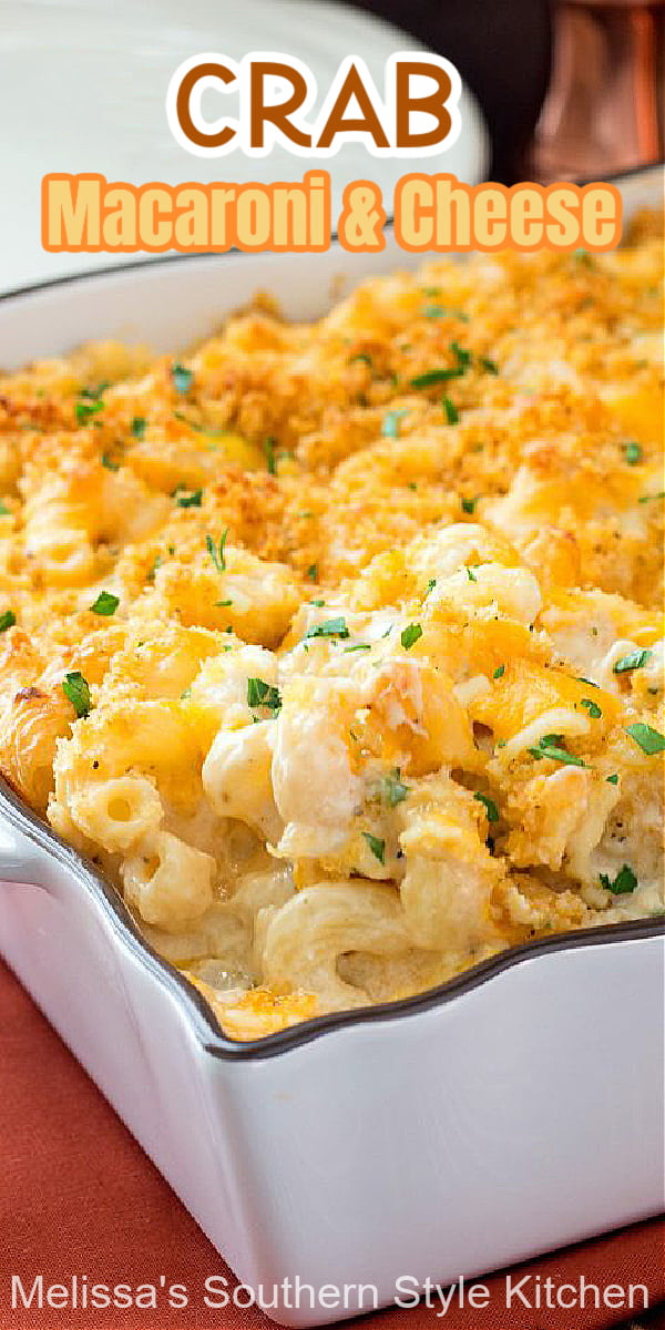 Crab Macaroni and Cheese is a special dish for a special occasion #macaroniandcheese #crab #jumbocrab #macandcheese #pasta #pastarecipes #dinnerideas #holidayrecipes #southernfood #southernrecipes #crabmacandcheese #Christmasdinner #seafoodrecipes #pasta