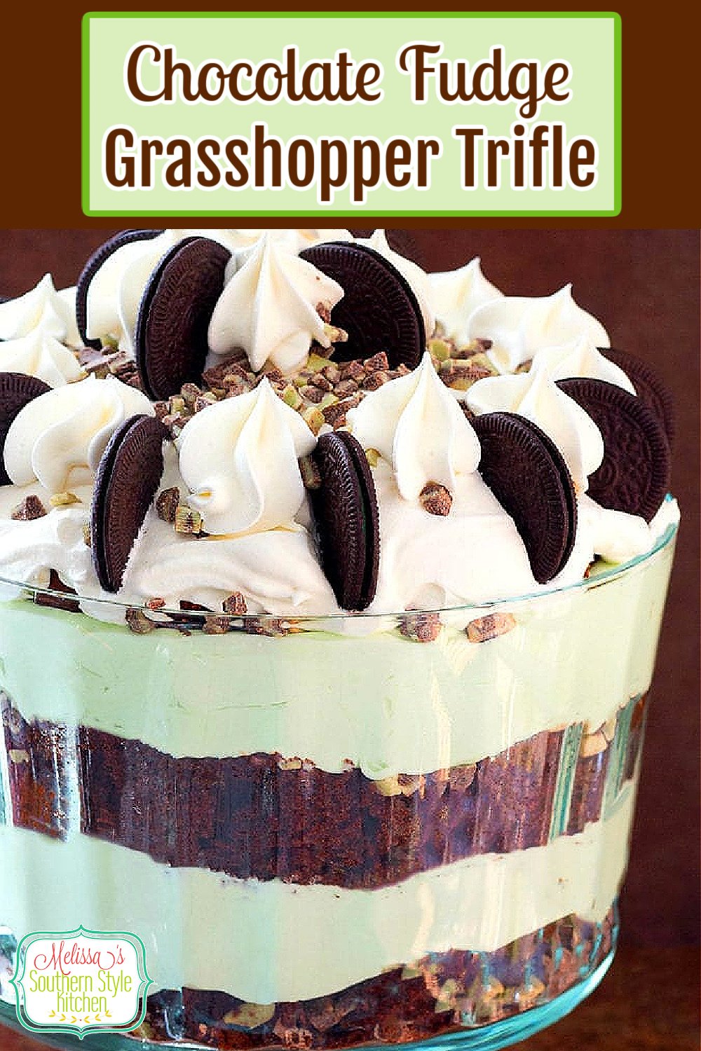 This stunning Chocolate Fudge Grasshopper Trifle is guaranteed to be the star of your holiday desserts menu #chocolatetrifle #grasshoppertrifle #chocolatemint #mint #triflerecipes #christmasdesserts #mintchocolate #dessertfood #stpatricksdesserts #dessert #holidayrecipes #southernfood #southernrecipes