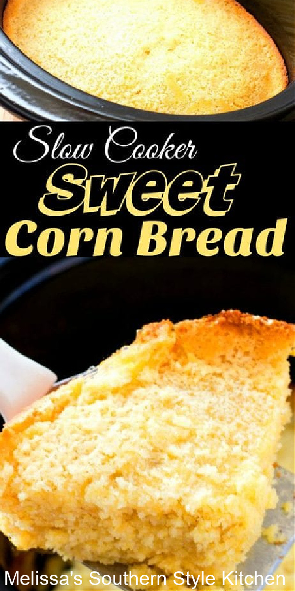 Bake Slow Cooked Sweet Corn Bread for a no fuss alternative to baking #cornbreadrecipies #slowcookedcornbread #cornbread #breadrecipes #crockpotcornbread #easycornbreadrecipes