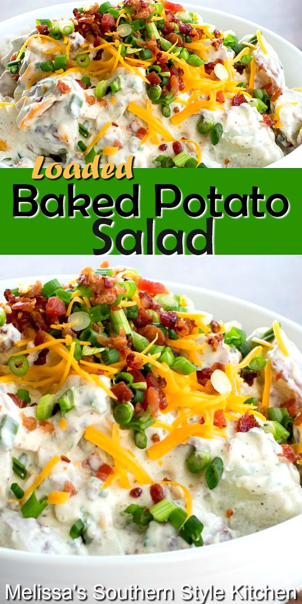 This Loaded Baked Potato Salad is the perfect addition to your grilling side dish menu #bakedpotatosalad #potatosalad #potatorecipes #potatoes #salads #sidedishes #dinnerideas #food #recipes #bacon #southernfood #southernrecipes via @melissasssk