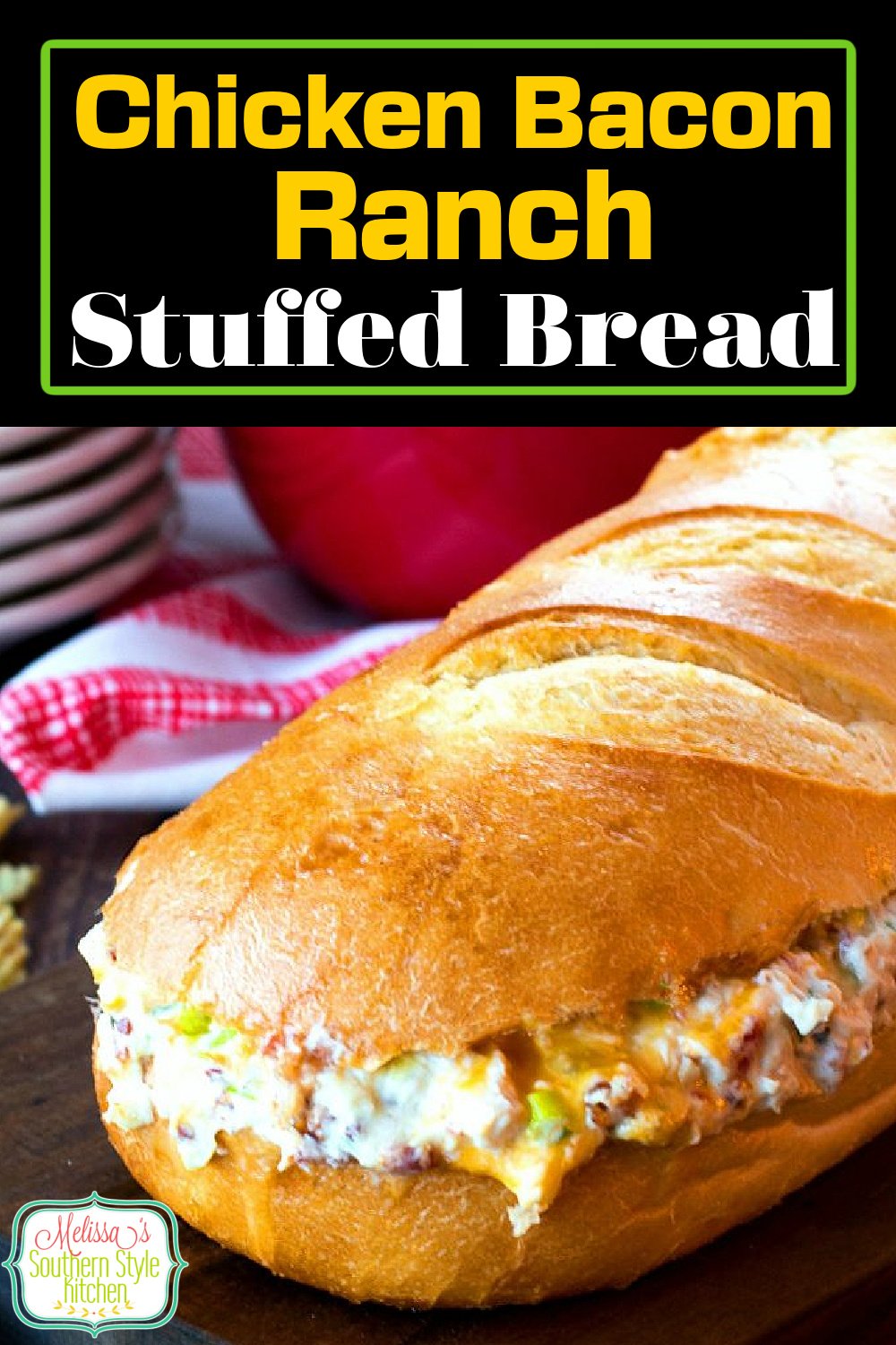 The family will flip for this Chicken Bacon Ranch Stuffed Bread #chickenbaconranch #chickenrecipes #stuffedbread #breadrecipes #dinnerideas #dinner #partyfood #bacon #ranchdressing #sandwich #sub #appetizer #snacks #southernrecipes #southernfood #melissassouthernstylekitchen #easychickenrecipes #rotisseriechicken #ranchdressing #bacon #chickenbaconranch via @melissasssk