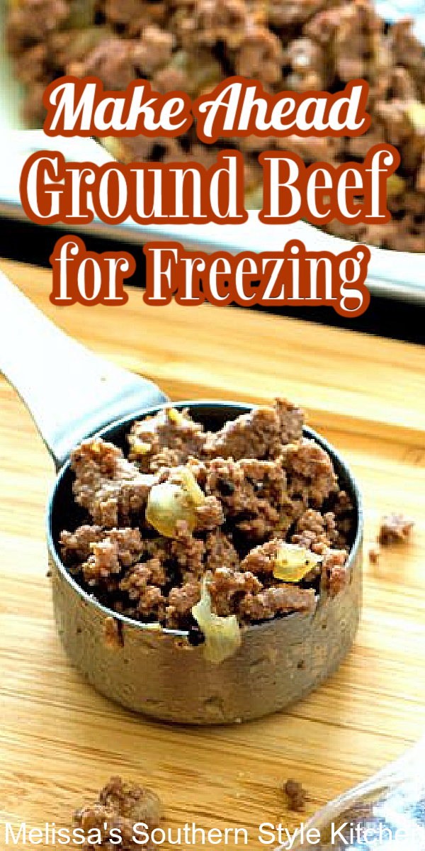 Learn how to Make Ahead Ground Beef for Freezing and have it ready for busy day meals using it for sloppy joes, to tacos and spaghetti. #groundbeef #easygroundbeefrecipes #tacos #sloppyjoes #30minutemeals #dinnerideas #easyrecipes #freezermeals