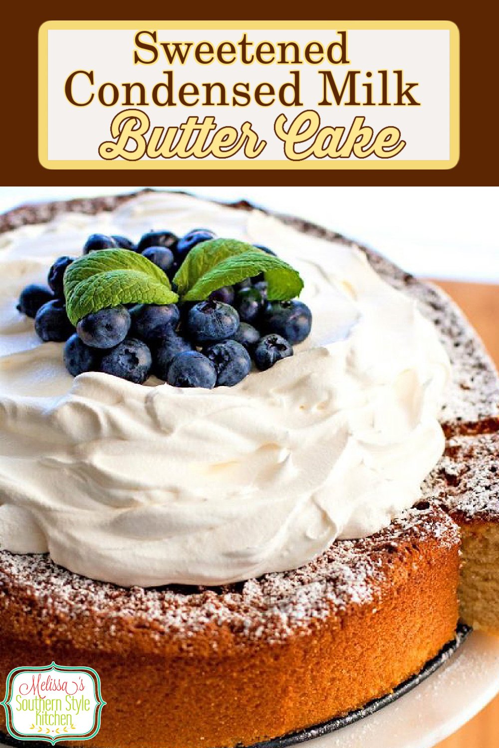Top this single layer Sweetened Condensed Milk Butter Cake with fresh fruit and whipped cream for a heavenly dessert #sweetenedcondensedmilkcake #buttercake #cakerecipes #southerncakes #southernrecipes #milkcake #desserts #bestcakerecipes