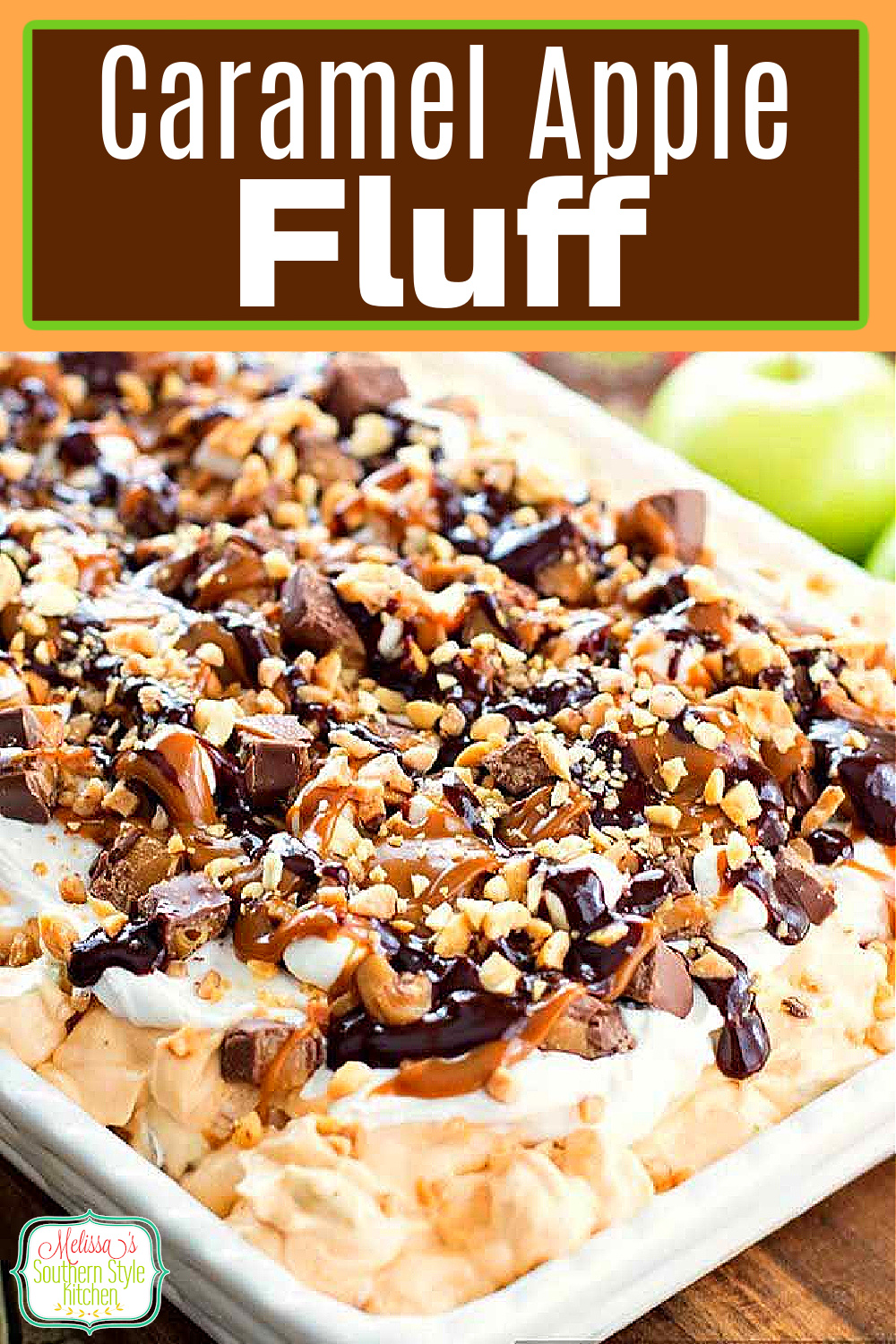 No cooking is required to make this Outrageous Chocolate Drizzled Caramel Apple Fluff #caramelapples #fluff #fluffrecipes #snickersbars #candybar #caramelpudding #apples #bbqdesserts #easyrecipes #southernfood #southernrecipes #chocolate #desserts #dessertfoodrecipes via @melissasssk