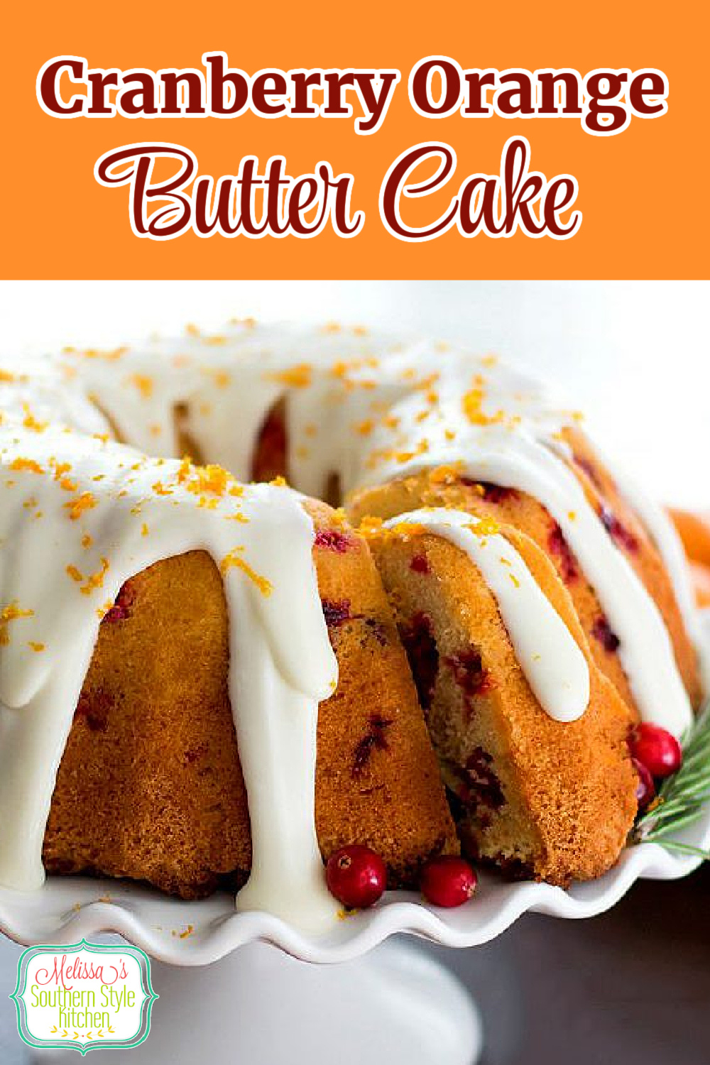 This stunning Cranberry Orange Butter Cake features holiday flavors in every bite #cranberryorangeecake #buttercake #christmascranberrycake #orange #cakes #cakerecipes #holidaycakes #desserts #dessertfoodrecipes #Christmasdesserts #southernfood #southernrecipes