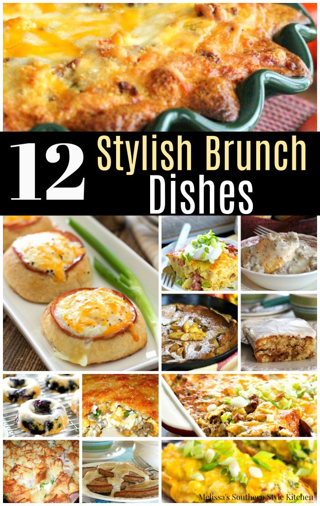 12 Stylish Brunch Dishes