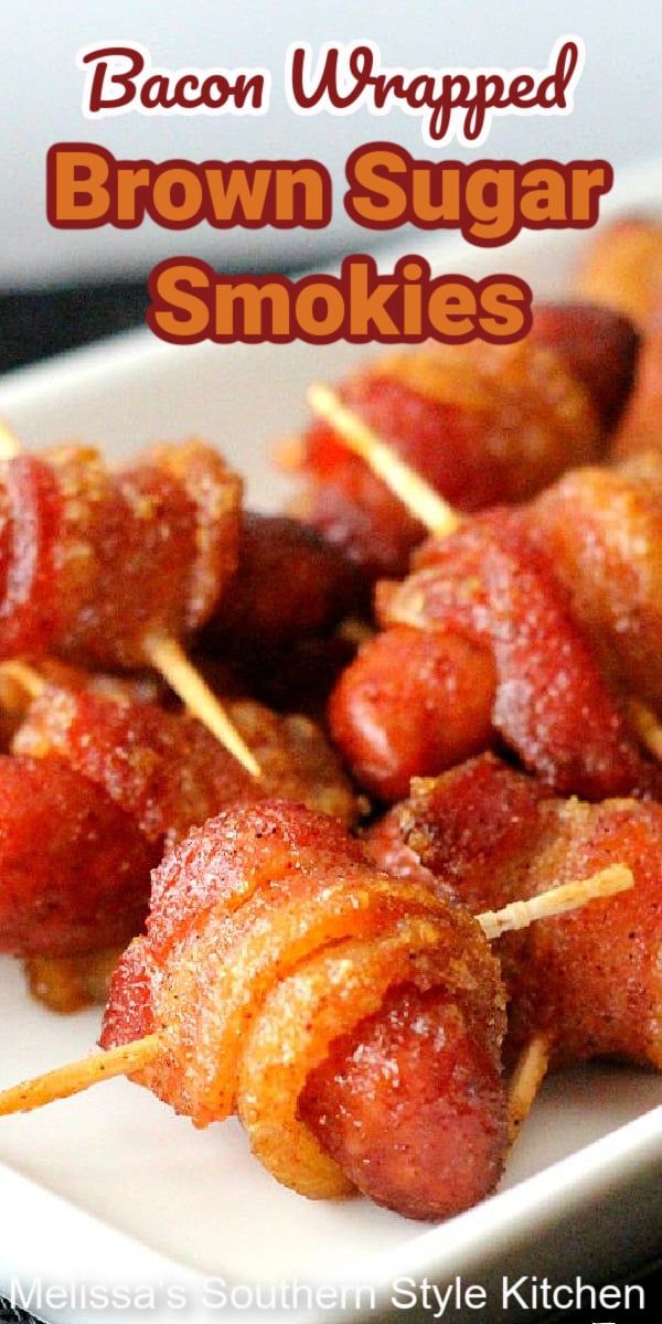 These sweet and spicy Bacon Wrapped Brown Sugar Smokies are the epitome of bite-size appetizers people love #smokies #brownsugarsmokies #bacon #baconwrappedsmokies #easyappetizers #smokedsausage #sausagerecipes #gamedaysnacks #footballfood #holidayrecipes #southernfood #southernrecipes via @melissasssk