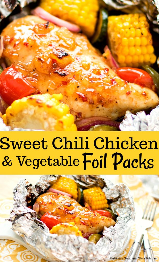 Sweet Chili Chicken and Vegetable Foil Packs
melissassouthernstylekitchen.com