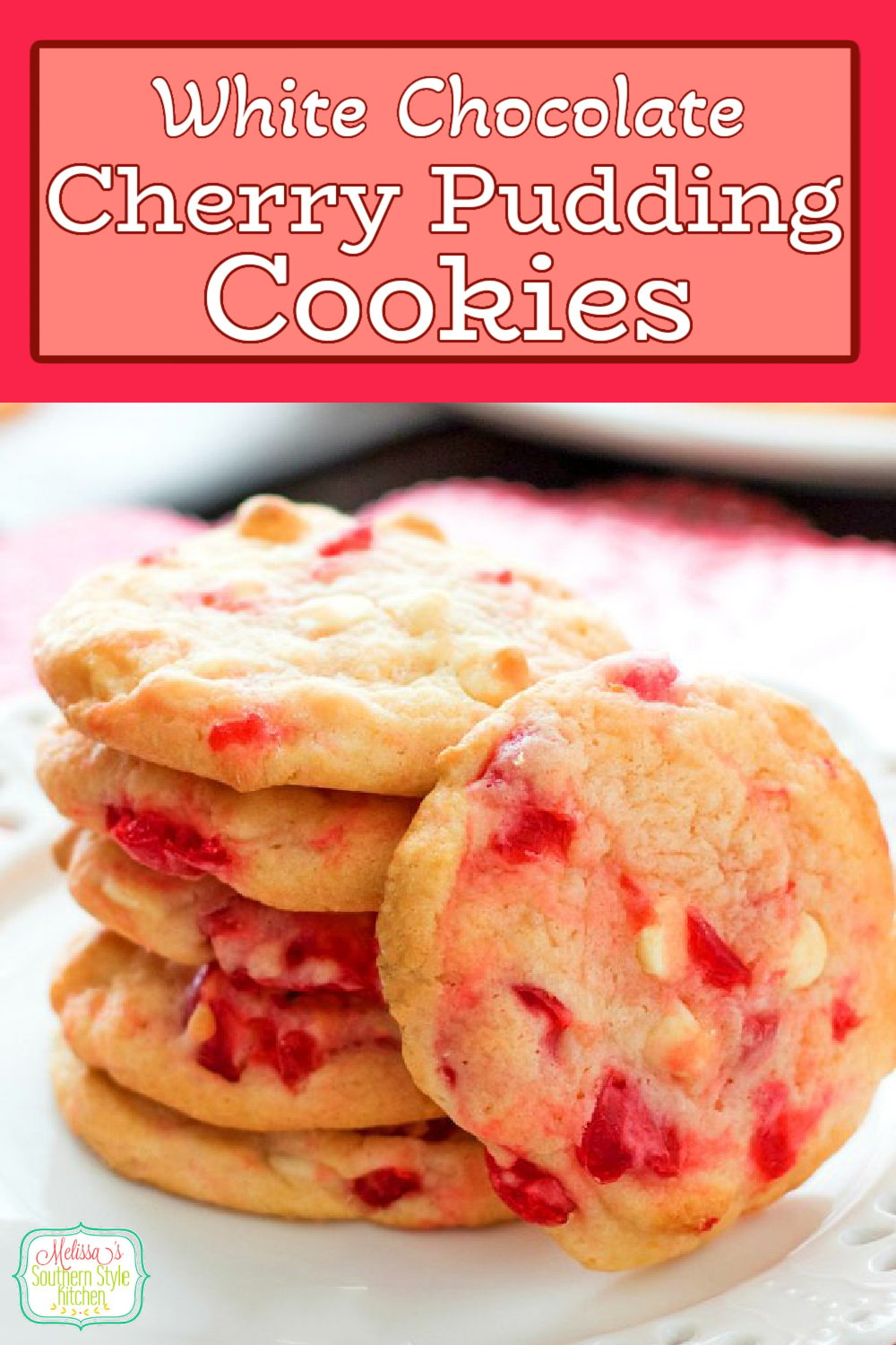 Bake a batch of these irresistible White Chocolate Cherry Pudding Cookies #whitechocolate #cookies #cherrycookioes #maraschinocookies #holidaybaking #desserts #dessertfoodrecipes #southernfood #southernrecipes #cherries via @melissasssk