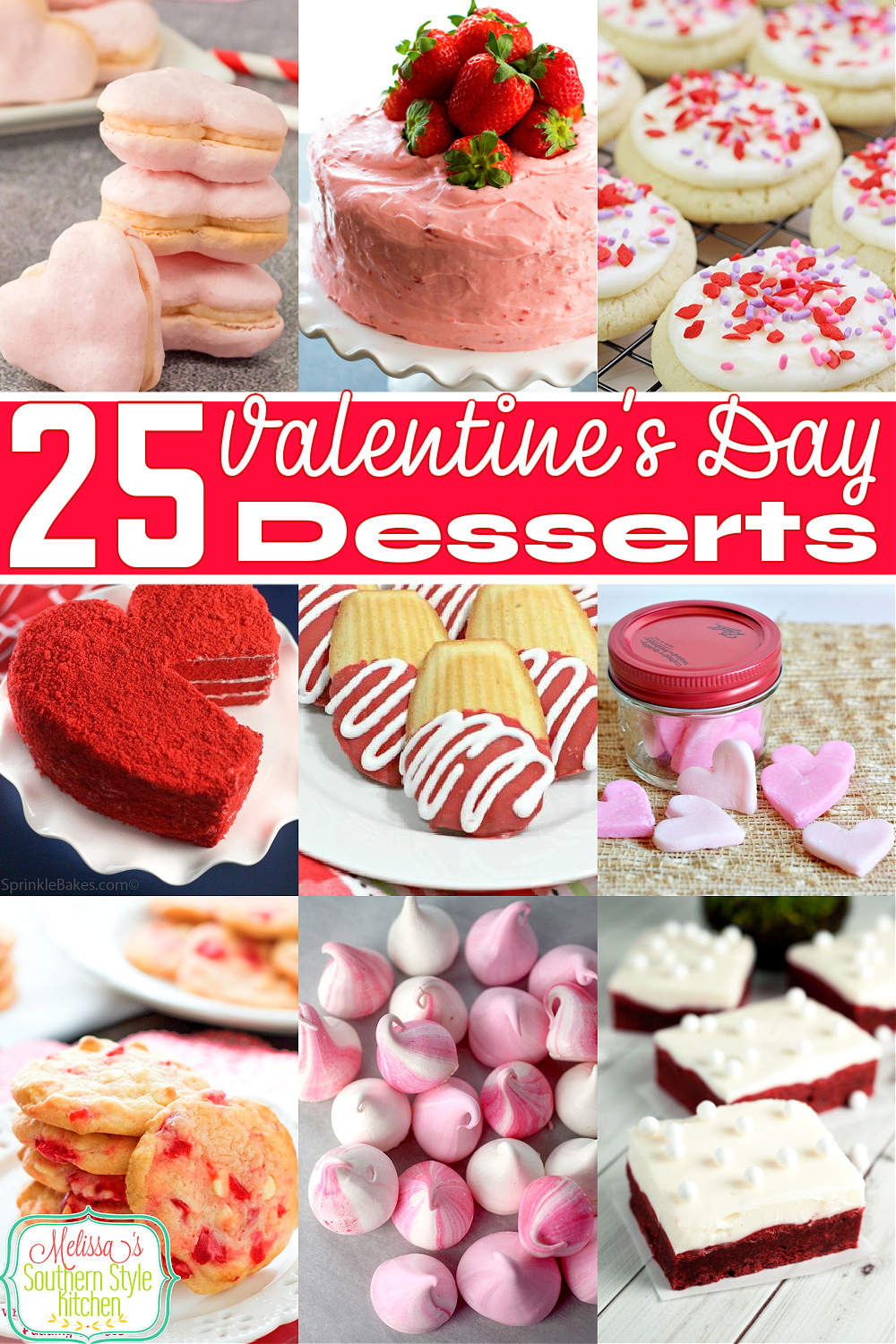 Show the love with this collection of 25 of the BEST Valentine's Day Desserts #candyh #cake #valentinesday #desserts #dessertfoodrecipes #sweets #sweetfix #southernrecipes #chocolate #chocolatecake via @melissasssk