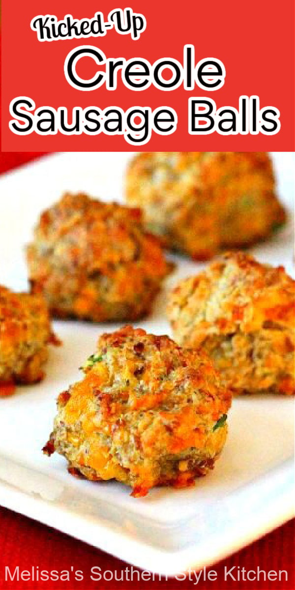 Whether it's Fat Tuesday, Mardis Gras or the holidays, these Kicked Up Creole Sausage Balls feature a flavor twist that makes them perfect for your appetizer menu #sausageballs #appetizers #creolesausageballs #fattuesday #mardisgras #sausagerecipes #holidayappetizers #snacks #brunch #partyfood #footballfood