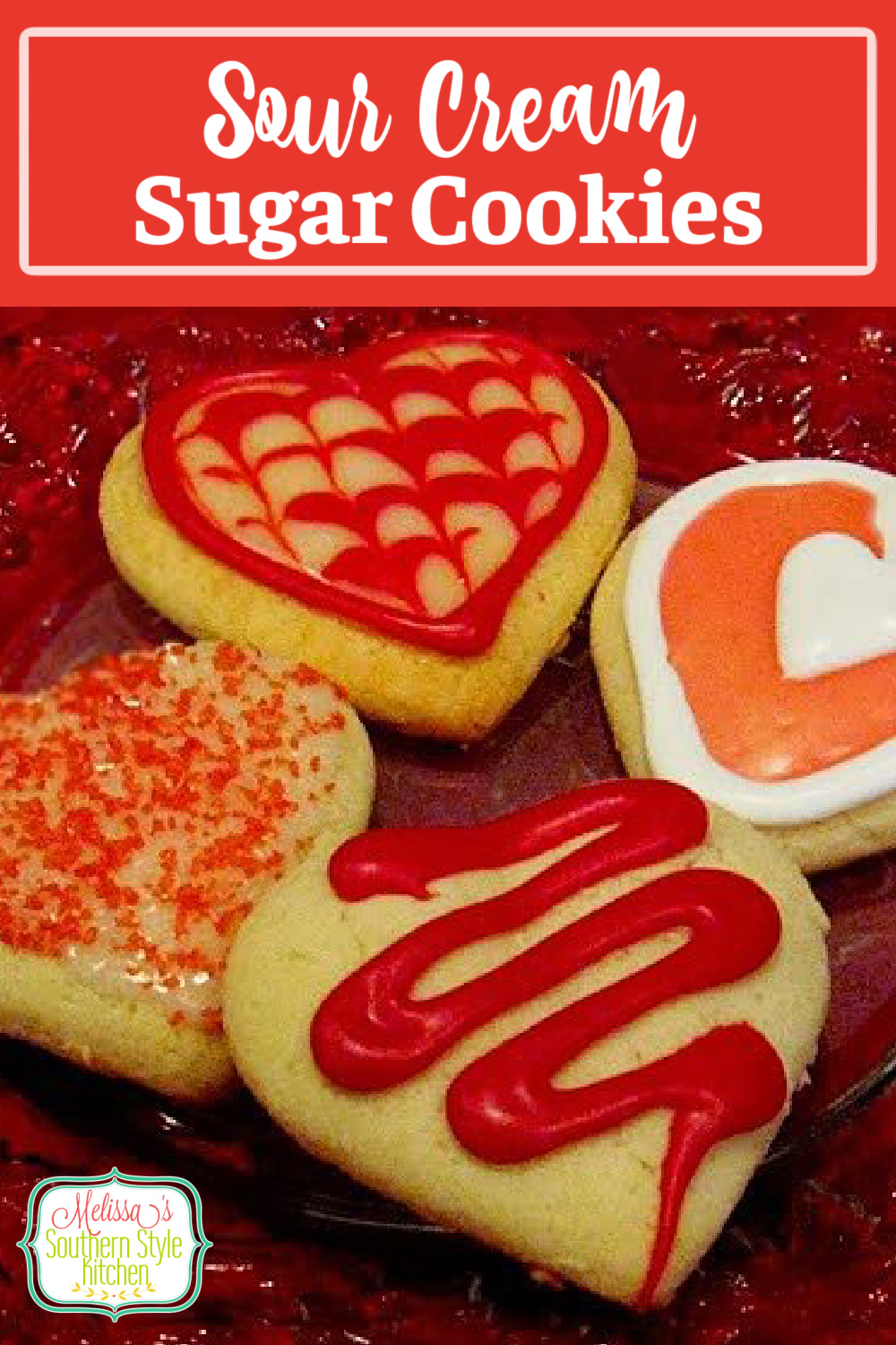 Sour Cream Sugar Cookies for the special people in your life #valentinesday #sugarcookies #desserts #bestcookierecipes #sourcreamsugarcookies #christmascookies #southernrecipes #desserts #easycookierecipes