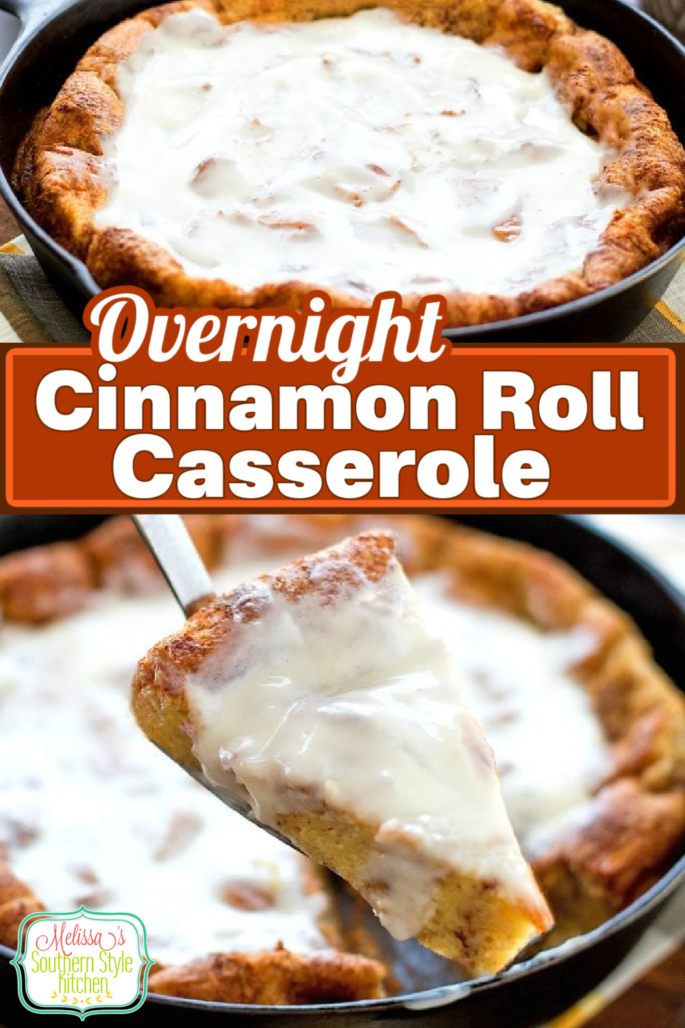 Make ahead Overnight Cinnamon Roll Casserole is perfect for weekend and holiday brunching or to kick start any day of the week #cinnamonrolls #cinnamonrollcasserole #easybrunchrecipes #makeaheadbrunchrecipes #brunch #breakfast #christmasbrunch #easterbrunch #thanksigivng #mothersdaybrunch #cinnamonrollrecipes via @melissasssk