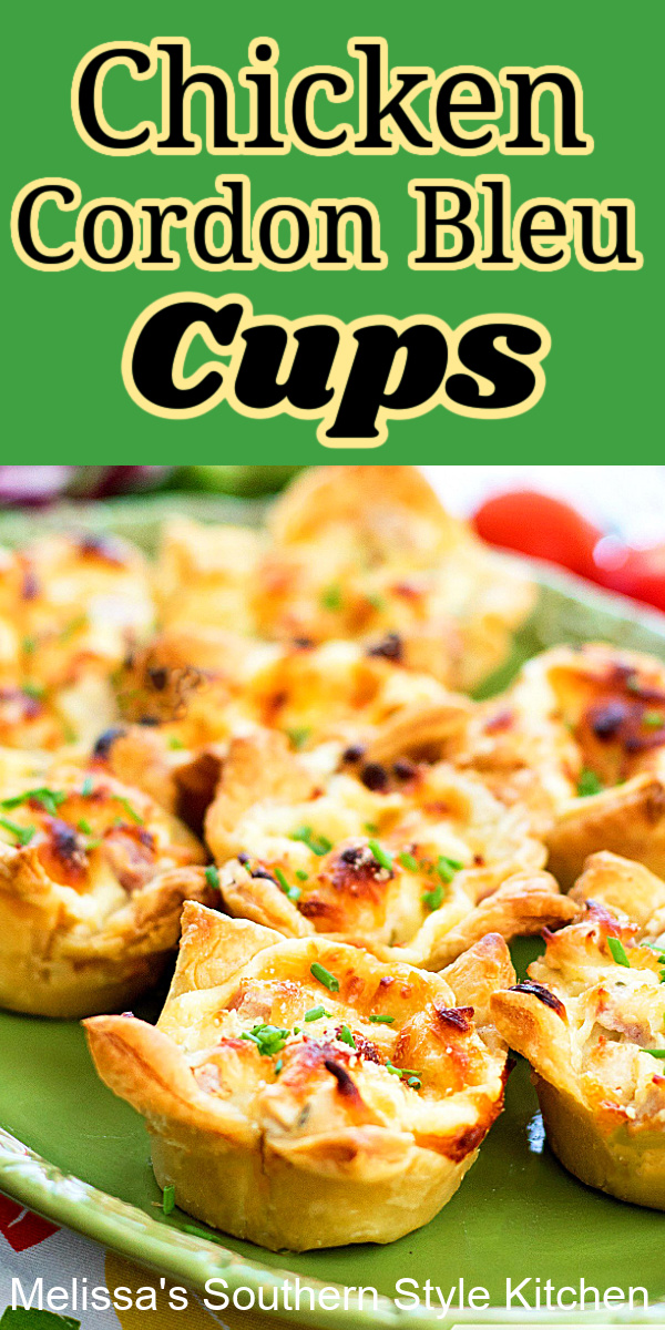 Turn rotisserie chicken and puff pastry into these individual sized Chicken Cordon Bleu Cups #chickenrecipes #chickencordonbleu #puffpastryrecipes #ham #easychickenrecipes #rotisseriechicken #appetizers #dinner #dinnerideas #southernfood #southernrecipes