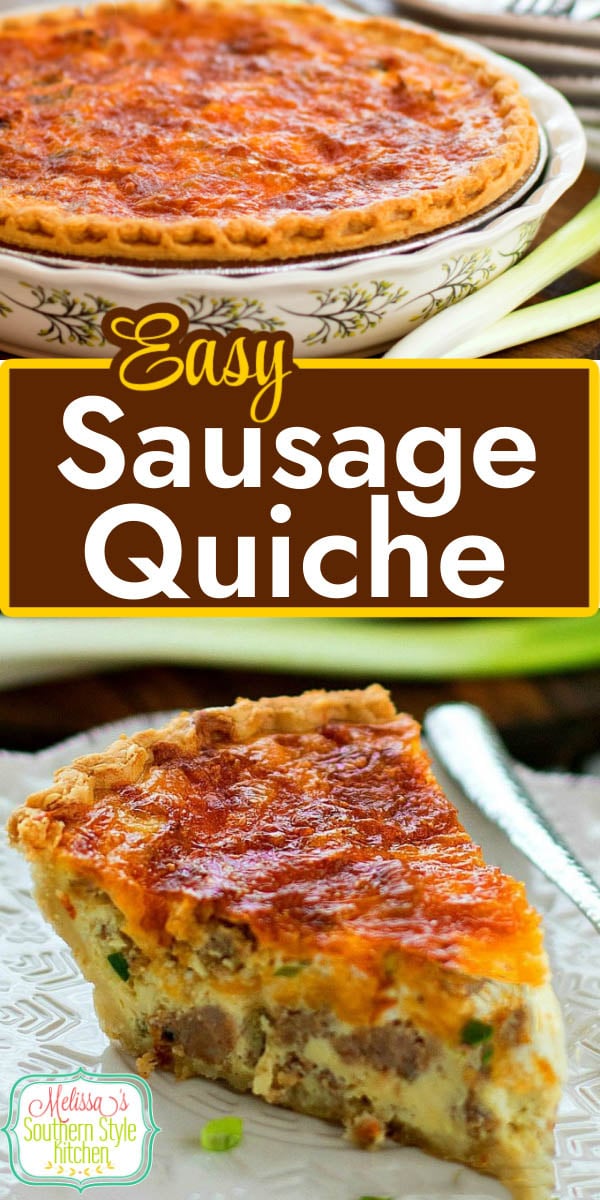 This Easy Sausage Quiche turns pantry staples into an any-time-of-day quiche feast #sausagequiche #quicherecipes #easysausagequiche #bestquicherecipes #brunch #breakfast #holidaybrunch #christmasbrunch #easyrecipes #dinner #southernfood #eggs #sausage #porkrecipes #southernrecipes