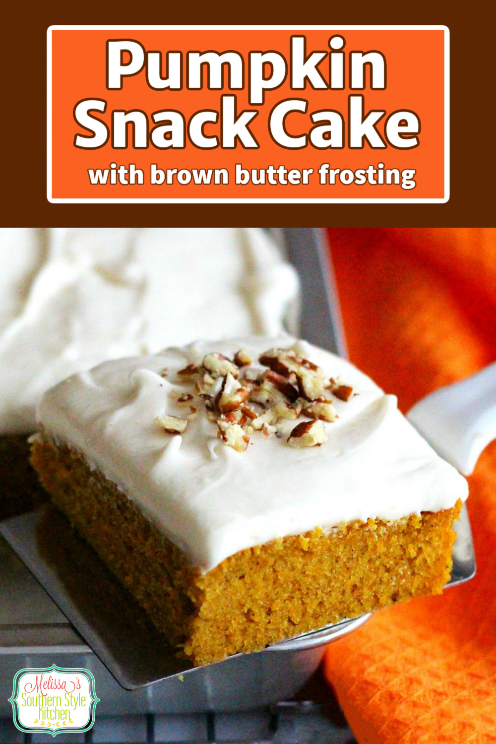 This Pumpkin Snack Cake with Browned Butter Frosting is perfect for any fall or holiday gathering #pumpkincake #pumpkinsnackcake #pumpkinrecipes #pumpkinspice #brownedbutterfrosting #brownedbutter #thanksgivingcakes #fallbaking #fallrecipes #pumpkinspicecake via @melissasssk