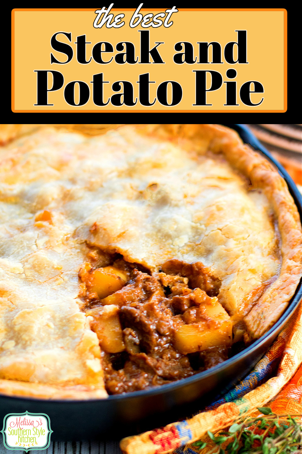 This double crust steak and potato pie will have your hungry eaters running to the table #steakandpotatopie #potpie #steakrecipes #potatoes #beefrecipes #dinnerideas #dinner #steakpie #pasties #southernfood #southernrecipes via @melissasssk