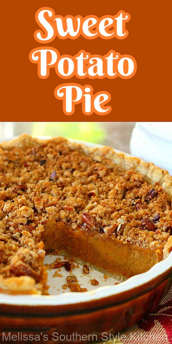 The perfect alternative to pumpkin, this streusel topped Sweet Potato Pie is impossible to resist #sweetpotatopie #sweetpotatoes #pies #pierecipes #fallbaking #thanksgivingrecipes #sweetpotato #holidayrecipes #southernfood #southernrecipes desserts #dessertfoodrecipes