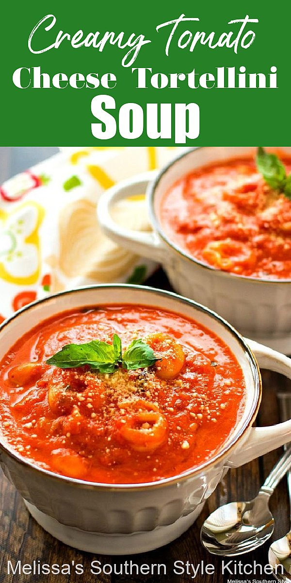 Looking for weekday meal inspiration? You can make this hearty Creamy Tomato Cheese Tortellini Soup for dinner in no time flat #cheesetortellini #tomatosoup #souprecipes #cheese #pasta #creamytomatosoup #dinnerrecipes #easyrecipes #southernrecipes #tortellini