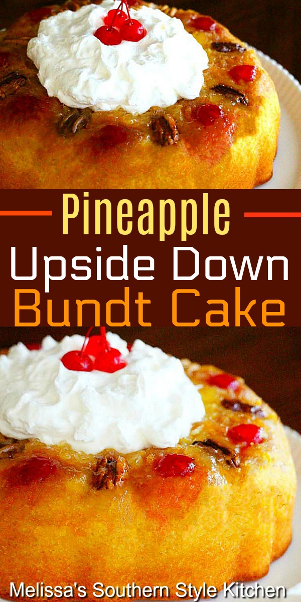 Pineapple Upside Down Bundt Cake #pineappleupsidedowncake #pineapplecake #cakes #cakerecipes #cakemixhacks #desserts #dessertfoodrecipes #southernfood #holidayrecipes #easyrecipes #southernrecipes