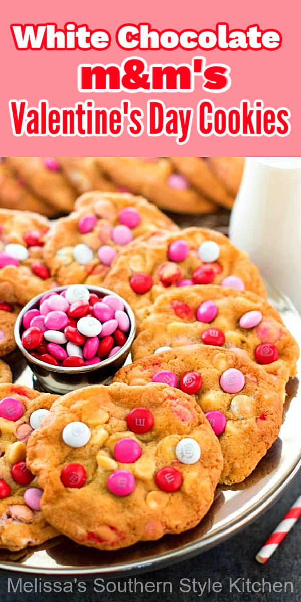 Bake something yummy for your sweetie this Valentine's Day #whitechocolatechipcookies #m&ms #vanetinesdaydesserts #cookierecipes #holidaybaking #whitechocolate #cookierecipes #southernrecipes via @melissasssk