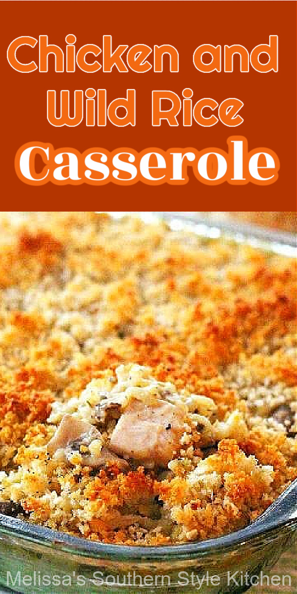This filling Chicken Wild Rice Casserole recipe is certain to become a family favorite #chickenandrice #chickenandricecasserole #chickenrecipes #easychickenbreastrecipes #chicken #southernrecipes #casseroles #dinnerideas #southernchickenrecipes