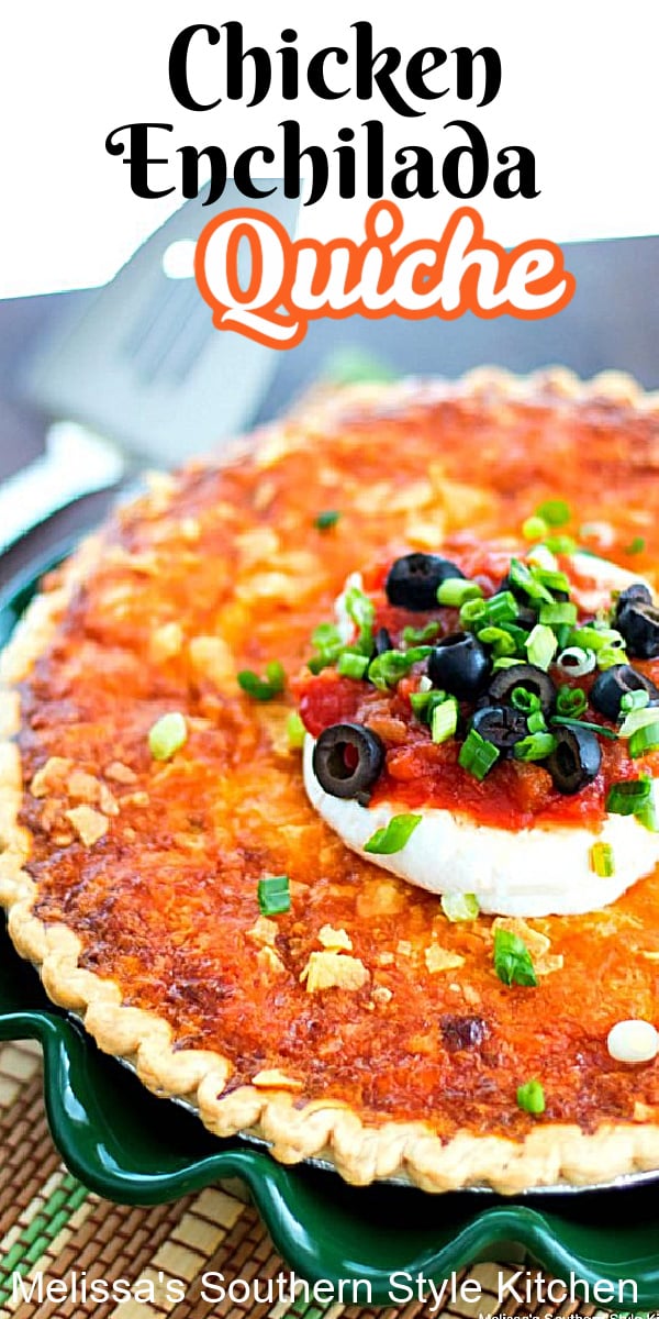 This easy Chicken Enchilada Quiche is a stellar option any time of day #quicherecipes #easychickenrecipes #chickenenchiladas #chickenquiche #quiche #chickenrecipes #brunch #breakfast #southernrecipes