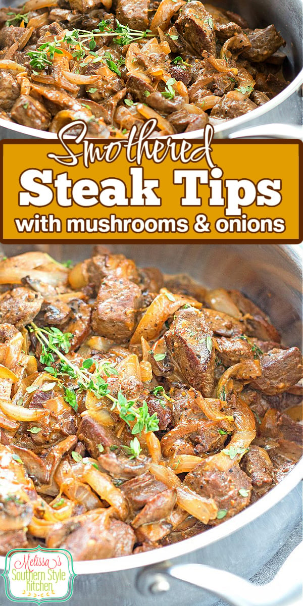 Your family will swoon for these tender Smothered Steak Tips with mushrooms and onions #steak #steakrecipes #beststeakrecipes #beef #dinner #dinnerideas #easyrecipes #southnernrecipe #dinnerideas via @melissasssk