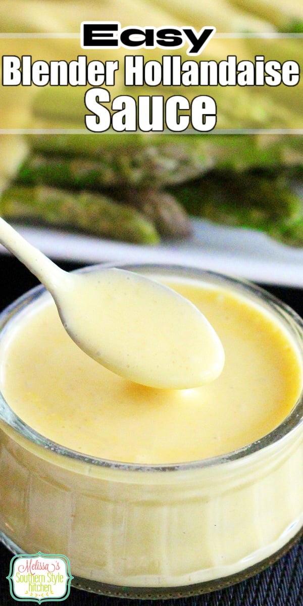 You'll have this Easy Blender Hollandaise Sauce ready to drizzle on poached eggs or vegetables in no time flat #hollandaisesauce #eggsbenedict #blenderhollandaise #hollandaise #brunch #breakfast #saucerecipes #dinnerideas #holidaybrunch #holidayrecipes #southernfood #southernrecipes via @melissasssk