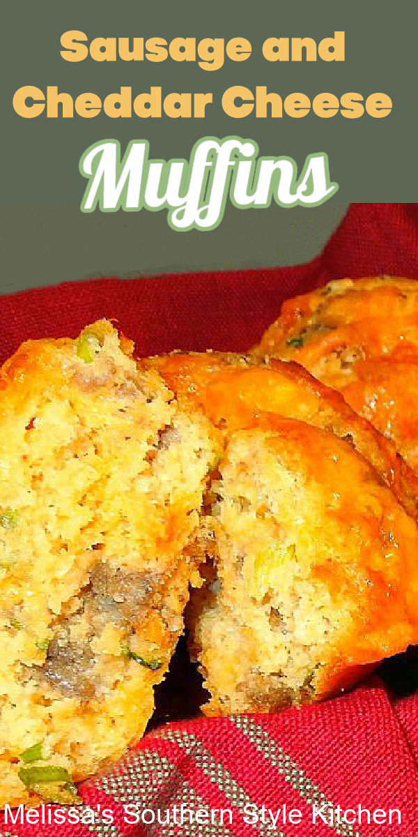 These kicked up Sausage Muffins are guaranteed to kick start your day #sausagemuffins #cheesemuffins #sausageandscheddarmuffins #brunch #muffinrecipes #breakfast #southernrecipes #easymuffinsrecipe