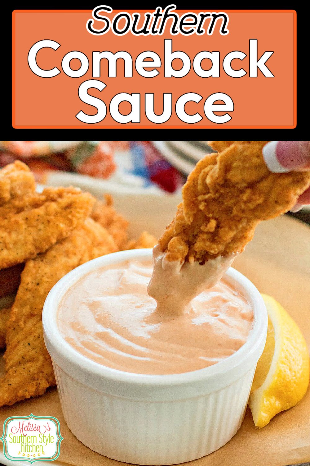 Enjoy this Comeback Sauce as a dip for chicken, fries, vegetables and beyond! #comebacksauce #frysauce #diprecipes #dips #appetizers #easyrecipes #southerncomebacksauce #southernrecipes #southernfood #appetizers via @melissasssk