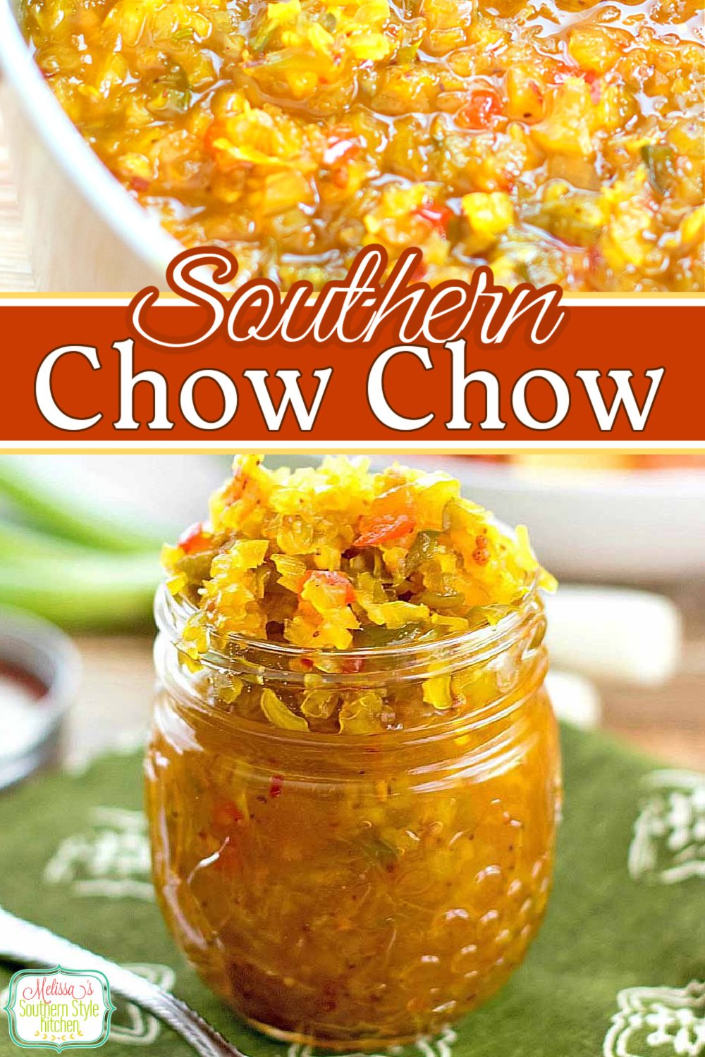Sweet and tangy Chow Chow relish is a Southern classic to serve on hot dogs, pinto beans and beyond #chowchow #slaw #cabbagerecipes #southernchowchow #homeadereslish #condiments #southernfood #southernrecipes #vegetarian via @melissasssk