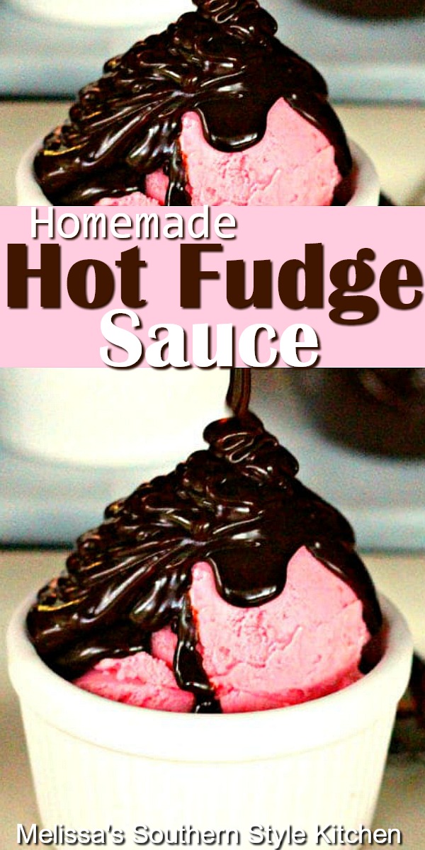 Rich and fudgy Homemade Hot Fudge Sauce to drizzle on ice cream, cakes or serve as a dessert fondue #hotfudge #hotfudgesauce #ganache #hotfudgetopping #fudgerecipes #desserts #dessertfoodrecipes #chocolatesauce #chocolate #southernfood #southernrecipes