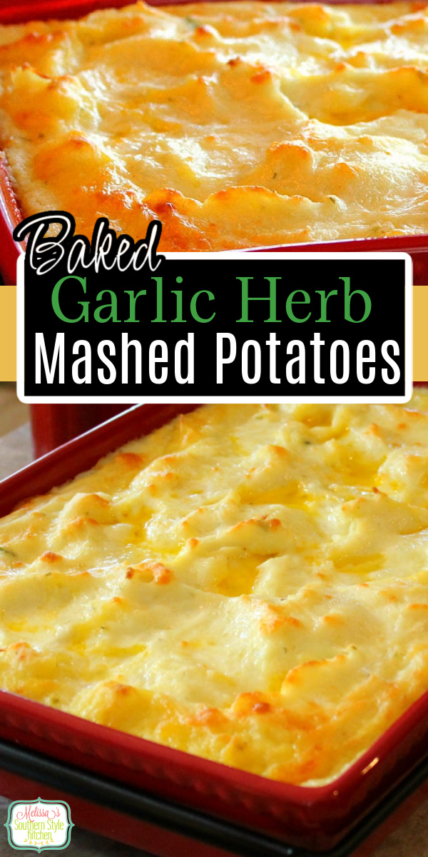 These dreamy Garlic Herb Mashed Potatoes can be assembled in advance then baked just before serving #makeaheadmashedpotatoes #mashedpotatoes #garlicherbmashedpotatoes #potatorecipes #potatocasserole #potatoes #garlicherbpotatoes #holidaysidedishrecipes #thanksgivingrecipes #easterrecipes #christmasrecipes #southernfood #southernrecipes via @melissasssk