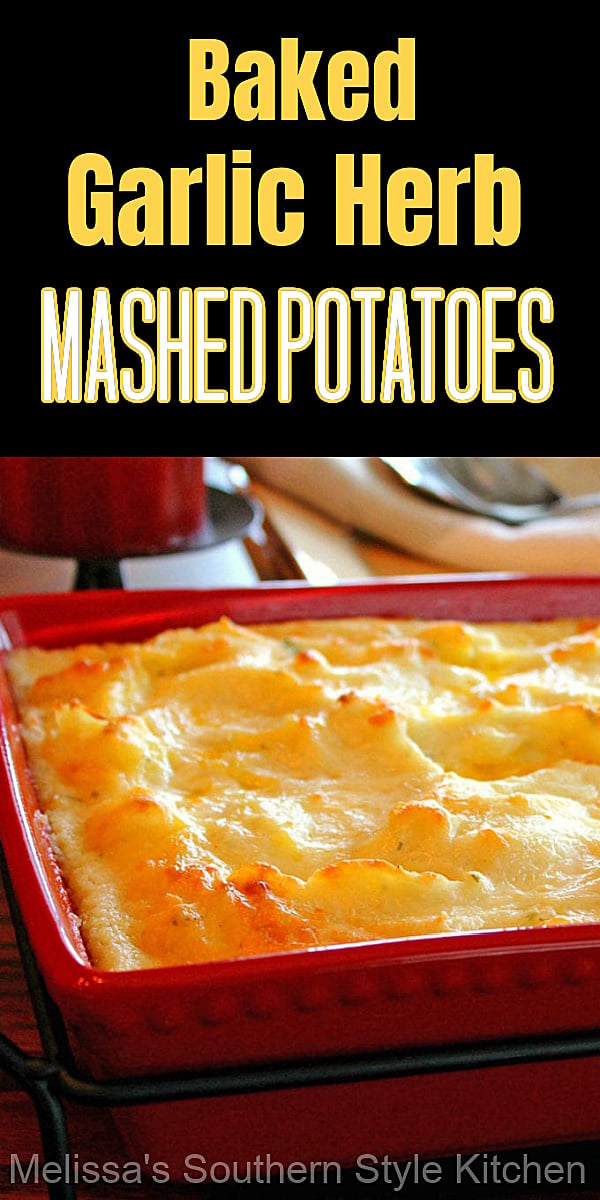These dreamy Garlic Herb Mashed Potatoes can be assembled in advance then baked just before serving #makeaheadmashedpotatoes #mashedpotatoes #garlicherbmashedpotatoes #potatorecipes #potatocasserole #potatoes #garlicherbpotatoes #holidaysidedishrecipes #thanksgivingrecipes #easterrecipes #christmasrecipes #southernfood #southernrecipes