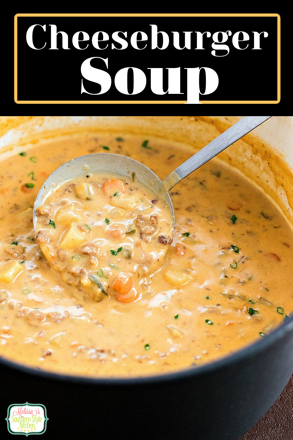 This rich and filling Cheeseburger Soup is like a burger without the bun #cheeseburgersoup #cheeseburgers #soup #souprecipes #groundbeefrecipes #burgers #easygroundbeefrecipes #dinner #dinnerideas #cheese #southernfood #southernrecipes via @melissasssk