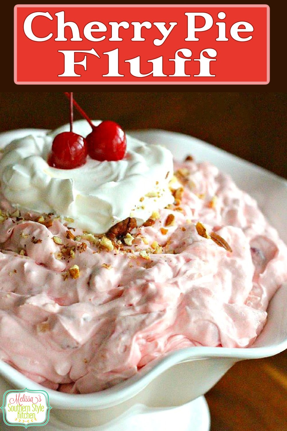 This no-bake Cherry Pie Fluff is so easy you'll make it over and over again #cherrypie #cherrypiefluff #nobakefluffrecipes #fluff #fluffrecipes #cherries #easydesserts #cherry #desserts #dessertfoodrecipes #southernfood #southernrecipes via @melissasssk