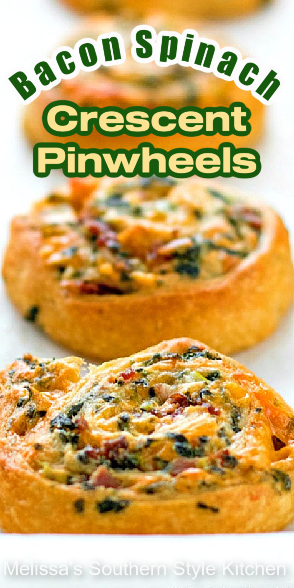 These easy Bacon Spinach Crescent Pinwheels come together in a snap #crescentrolls #easycrescentrollpinwheels #baconspinachpinwheels #crescentrollrecipes #easyappetizers #easyappetizerrecipes #holidaybrunch #southernfood #christmasrecipes #newyearseve #spinach #baconrecipes #pinwheels #southernrecipes
