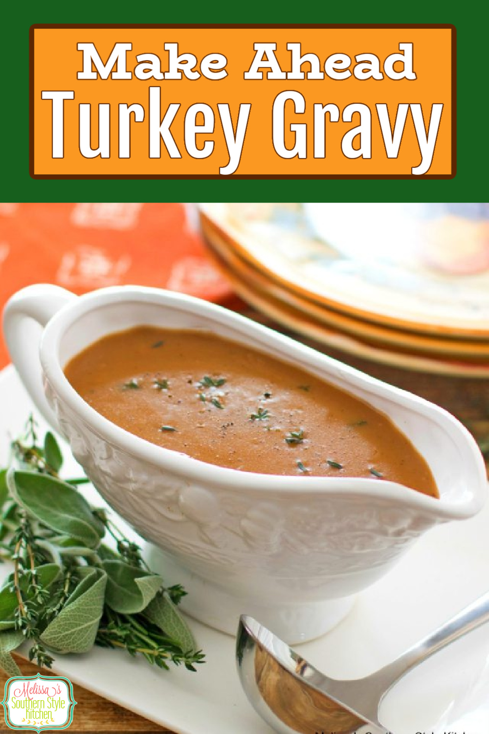 Take the stress out of Thanksgiving and make this spectacular Turkey Gravy in advance #turkeygravy #turkey #gravy #makeaheadgravy #gravyrecipes #turkey #turkeyrecipes #thanksgivingrecipes #thanksgiving #fall #fallrecipes #soujthernfood #southernrecipes via @melissasssk