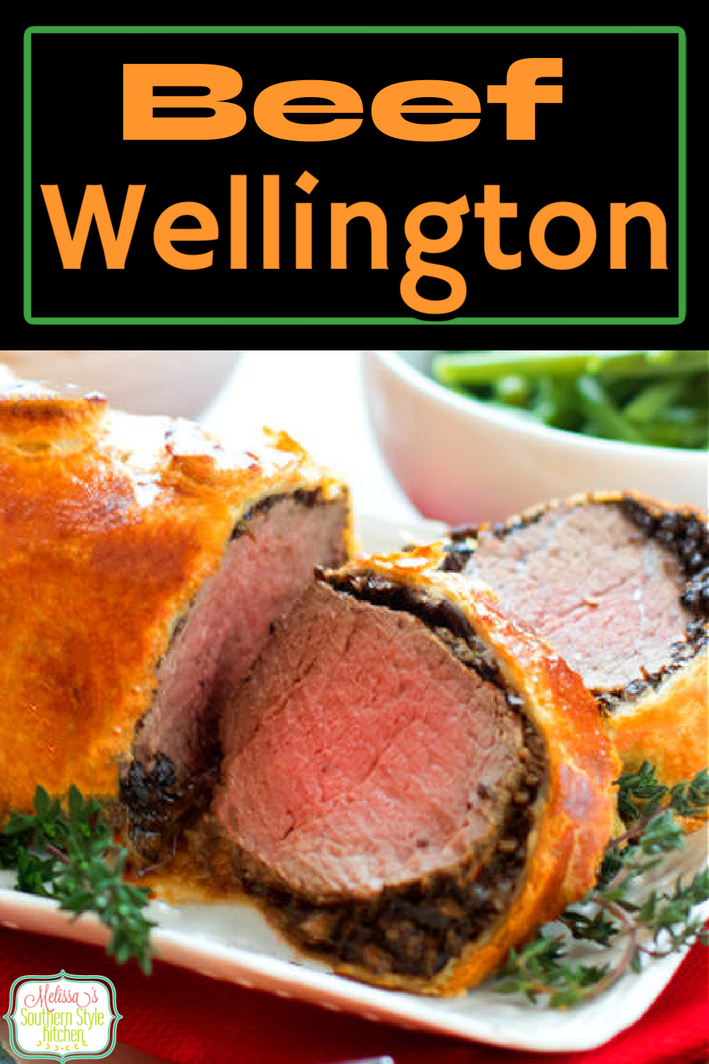 Melt in your mouth Beef Wellington is a special dish for a special occasion #beef #beefwellington #puffpastry #puffpastryrecipes #beefrecipes #beeftenderloin #Christmasdinner #newyearseve #dinnerideas #dinner #southernfood #southernrecipes #mushrooms #puffpastry via @melissasssk