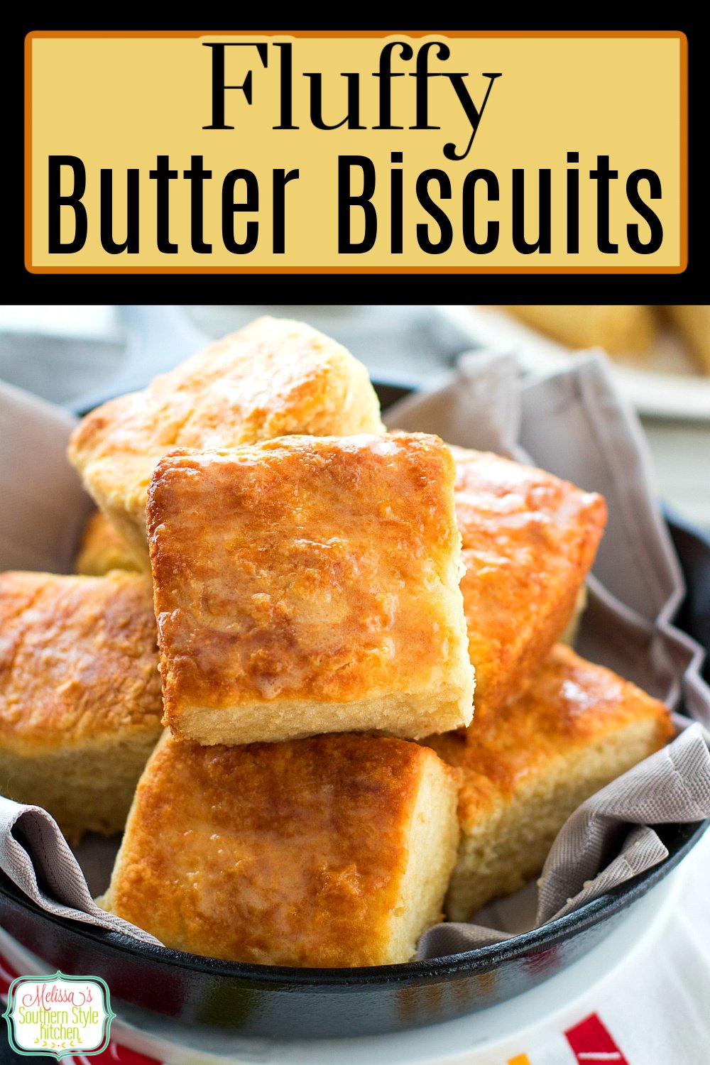 These buttery Fluffy Butter Biscuits are cut into squares using a knife, no biscuit cutter required! #biscuits #butterbiscuits #southernbiscuits #easyrecipes #buttermilkbiscuits #biscuitrecipes #southernfood #southernrecipes #breakfast #bread #brunch #holidayrecipes #holidaybrunchrecipes via @melissasssk