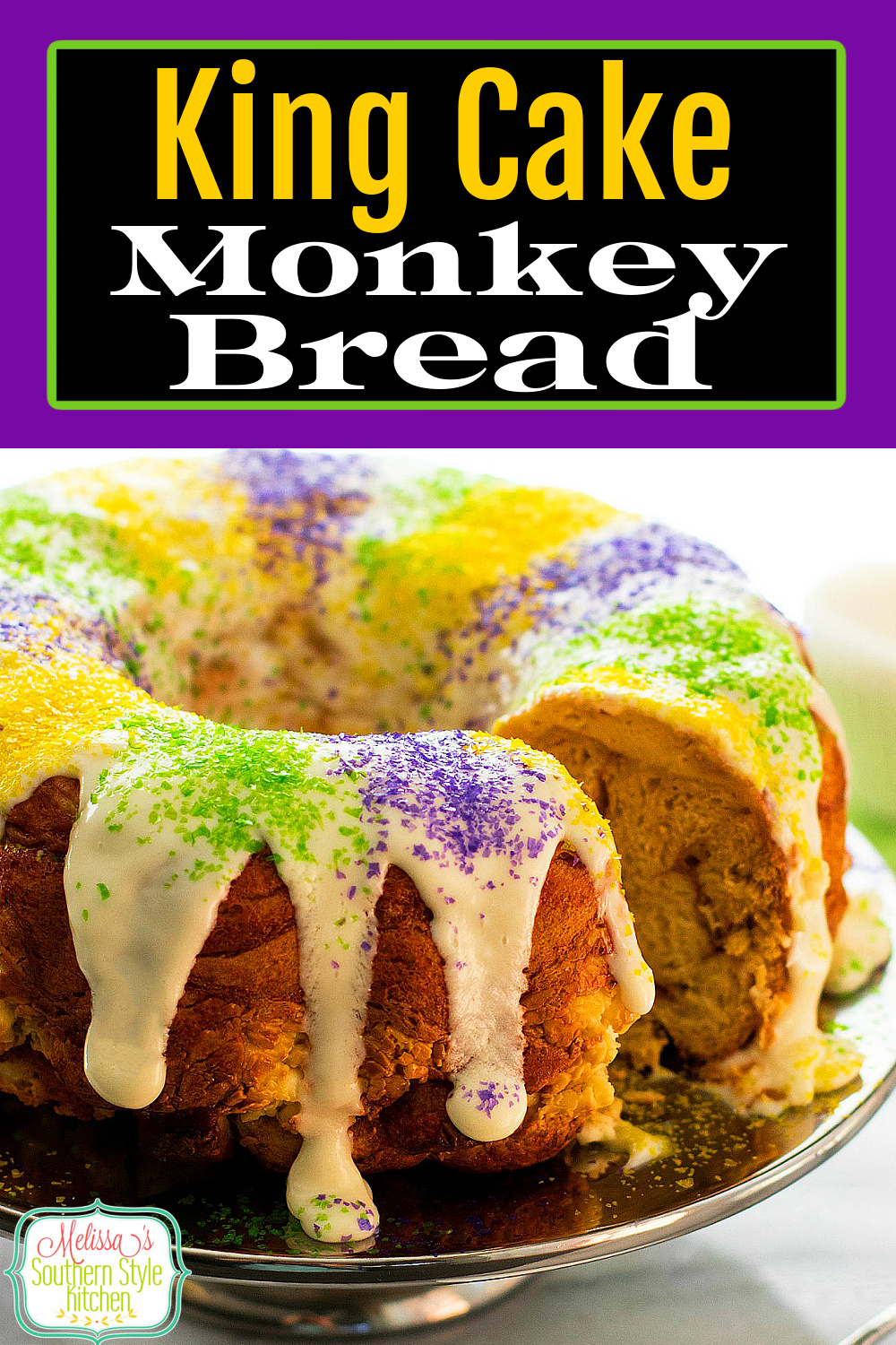 Enjoy this festive King Cake Monkey Bread for your own Mardis Gras celebration at home #kingcake #monkeybread #kingcakemonkeybread #NOLA #creolerecipes #desserts #mardisgrasrecipes #southernrecipes via @melissasssk