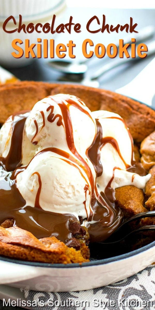 Top this gooey Chocolate Chunk Skillet Cookie with vanilla ice cream and a drizzle of chocolate ganache for the finish #chocolatechunkcookies #chocolatechunkskilletcookie #cookieskilletrecipes #chocolate #desserts #dessertfoodrecipes #cookierecipes #southernfood #southernrecipes via @melissasssk