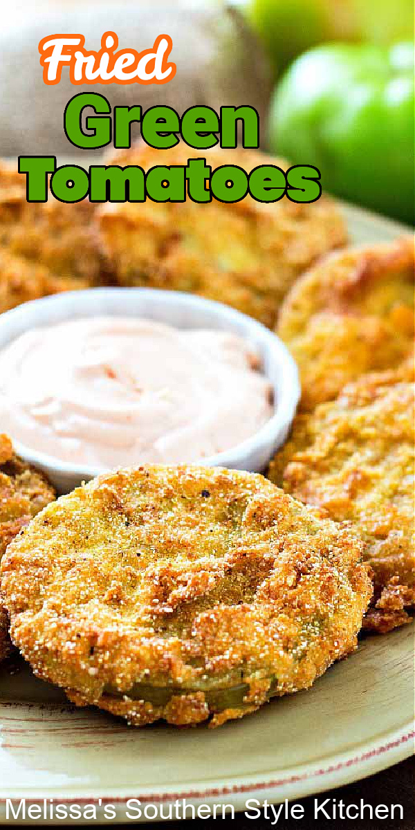 Fried Green Tomatoes are a time-honored Summer tradition in the South #friedgreentomatoes #greentomaotes #tomatorecipes #gardening #appetizers #sidedishrecipes #dinnerideas #southernfood #southernrecipes via @melissasssk